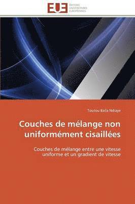 Couches de M lange Non Uniform ment Cisaill es 1