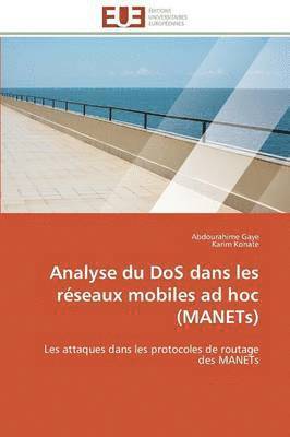 bokomslag Analyse Du DOS Dans Les Réseaux Mobiles Ad Hoc (Manets)