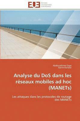 bokomslag Analyse Du DOS Dans Les Rseaux Mobiles Ad Hoc (Manets)