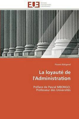 bokomslag La Loyaut de l'Administration