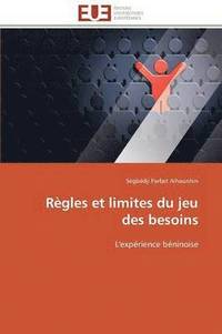 bokomslag R gles Et Limites Du Jeu Des Besoins