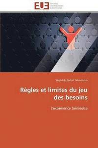 bokomslag Rgles Et Limites Du Jeu Des Besoins