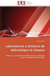 bokomslag Laboratoires  Distance de Tlmatique Et Rseaux