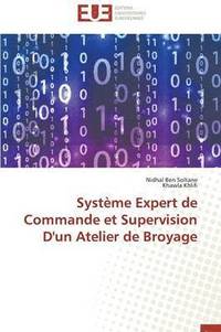 bokomslag Syst me Expert de Commande Et Supervision d'Un Atelier de Broyage