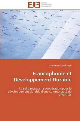 bokomslag Francophonie Et D?veloppement Durable