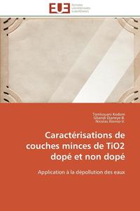 bokomslag Caract risations de Couches Minces de Tio2 Dop  Et Non Dop 