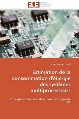 bokomslag Estimation de la Consommation d'nergie Des Systmes Multiprocesseurs