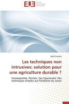 Les Techniques Non Intrusives: Solution Pour Une Agriculture Durable ? 1