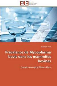 bokomslag Pre Valence de Mycoplasma Bovis Dans Les Mammites Bovines