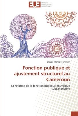 Fonction publique et ajustement structurel au cameroun 1