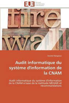 bokomslag Audit Informatique Du Système d'Information de la Cnam