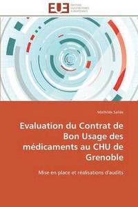 bokomslag Evaluation Du Contrat de Bon Usage Des M dicaments Au Chu de Grenoble