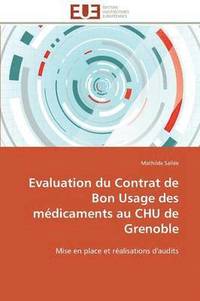 bokomslag Evaluation Du Contrat de Bon Usage Des Mdicaments Au Chu de Grenoble