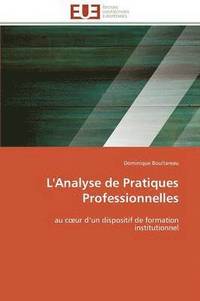 bokomslag L'Analyse de Pratiques Professionnelles