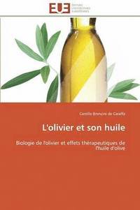 bokomslag L'Olivier Et Son Huile