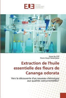 Extraction de l'huile essentielle des fleurs de cananga odorata