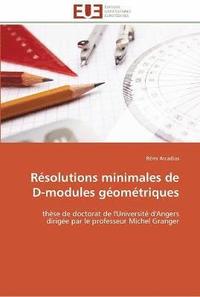 bokomslag Résolutions minimales de d-modules géométriques