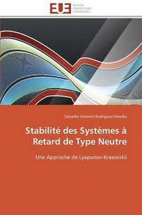 bokomslag Stabilit Des Systmes  Retard de Type Neutre