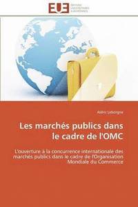 bokomslag Les March s Publics Dans Le Cadre de l'Omc