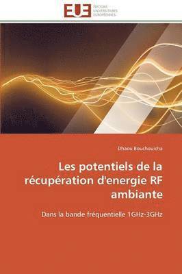 Les Potentiels de la R cup ration d'Energie RF Ambiante 1