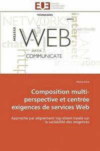 bokomslag Composition Multi-Perspective Et Centre Exigences de Services Web