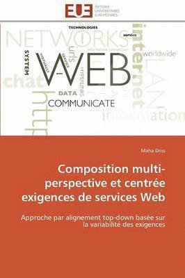 bokomslag Composition Multi-Perspective Et Centr e Exigences de Services Web