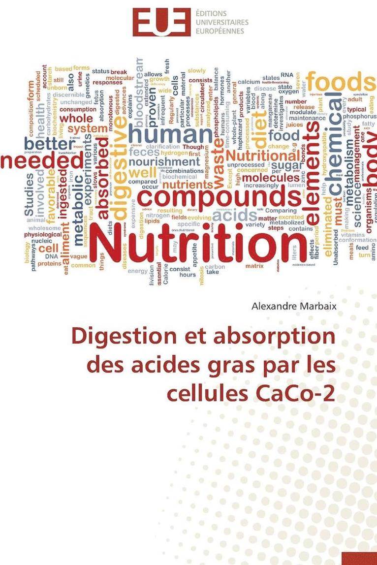 Digestion Et Absorption Des Acides Gras Par Les Cellules Caco-2 1
