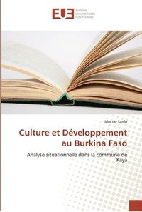 bokomslag Culture et developpement au burkina faso