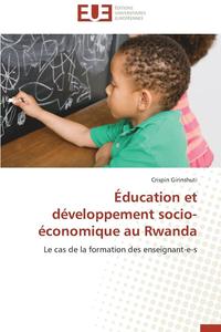 bokomslag Éducation Et Développement Socio-Économique Au Rwanda