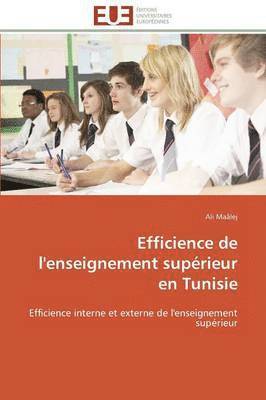 bokomslag Efficience de l'Enseignement Supérieur En Tunisie