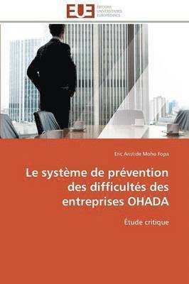 Le Syst me de Pr vention Des Difficult s Des Entreprises Ohada 1