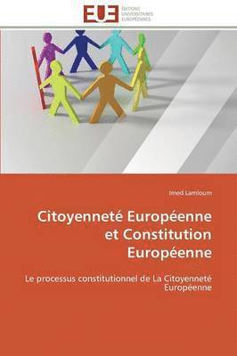 Citoyennet  Europ enne Et Constitution Europ enne 1