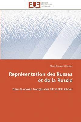 Murielle Lucie Clément - Représentation des Russes et de la Russie, Häftad