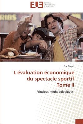 bokomslag L'évaluation économique du spectacle sportif tome ii