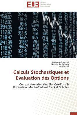 Calculs Stochastiques Et Evaluation Des Options 1