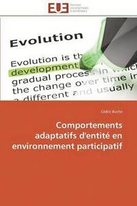 bokomslag Comportements Adaptatifs d'Entit En Environnement Participatif