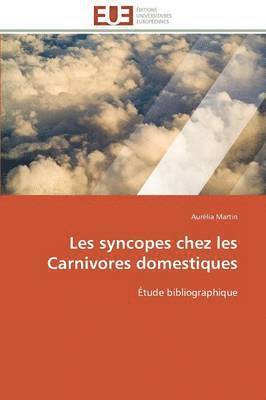 Les Syncopes Chez Les Carnivores Domestiques 1