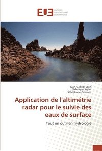 bokomslag Application de l'altimetrie radar pour le suivie des eaux de surface