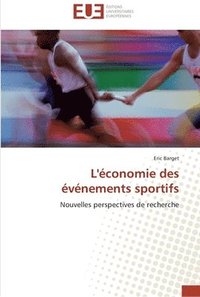 bokomslag L'economie des evenements sportifs