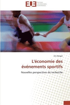 bokomslag L'économie des événements sportifs
