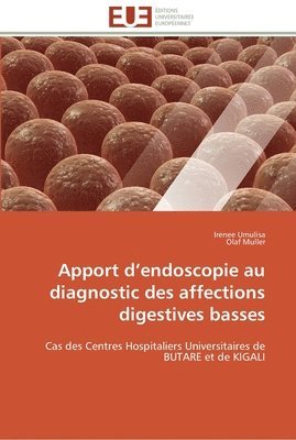 bokomslag Apport d endoscopie au diagnostic des affections digestives basses