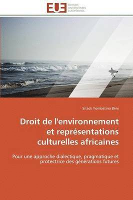 bokomslag Droit de l'Environnement Et Repr sentations Culturelles Africaines