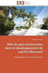 bokomslag R le Du G o- cotourisme Dans Le D veloppement Du Sud-Est Marocain