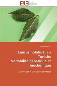 bokomslag Laurus Nobilis L. En Tunisie