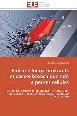 bokomslag Patients Longs Survivants Et Cancer Bronchique Non   Petites Cellules