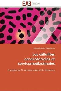bokomslag Les céllulites cervicofaciales et cervicomediastinales
