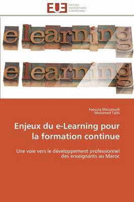 bokomslag Enjeux Du E-Learning Pour La Formation Continue