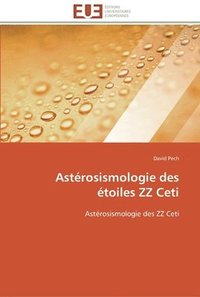 bokomslag Asterosismologie des etoiles zz ceti
