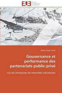 bokomslag Gouvernance Et Performance Des Partenariats Public-Priv 