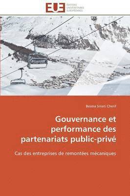 bokomslag Gouvernance Et Performance Des Partenariats Public-Priv 